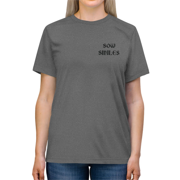 Sow Smiles! - Farmer Back - Triblend Tee
