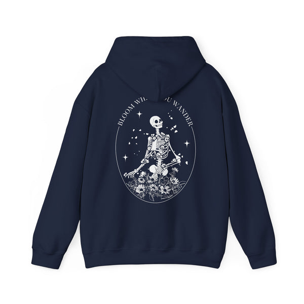 Bloom While You Wander - Hoodie
