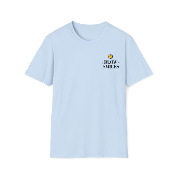 Blow Smiles - soft-style tee