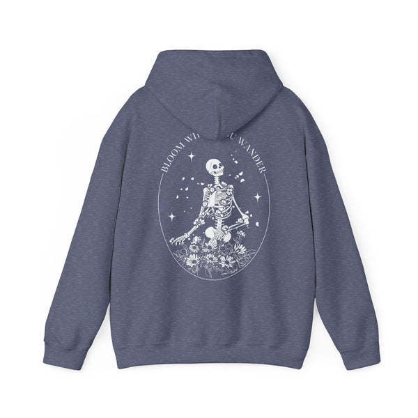Bloom While You Wander - Hoodie