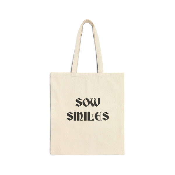 You Reap What You Sow - Cotton Canvas Tote Bag