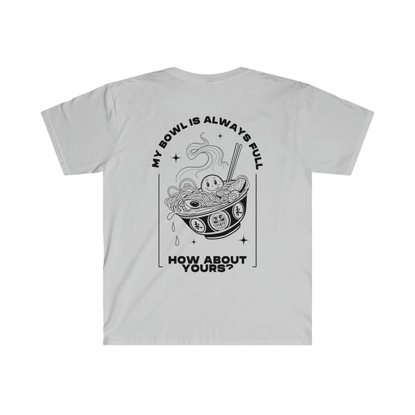 Bowl Full - soft-style tee