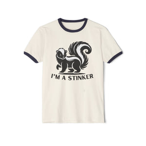 I'M A STINKER - Unisex Cotton Ringer T-Shirt