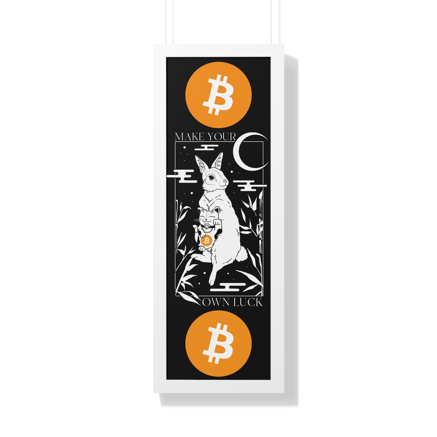 Bitcoin  - Make Your Own Luck - Framed Vertical Poster