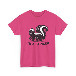I'M A STINKER -  Unisex Heavy Cotton Tee