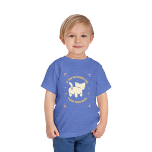 Turn Around With A Smile!  -  Toddler Tee