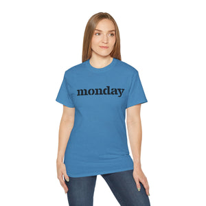 Monday - Unisex Ultra Cotton Tee