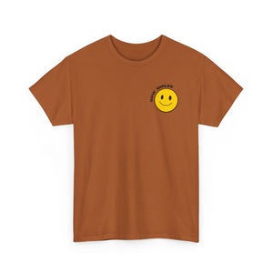 Sow Smiles into the Universe! - Unisex Heavy Cotton Tee