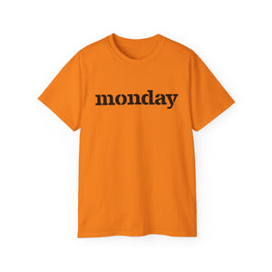 Monday - Unisex Ultra Cotton Tee