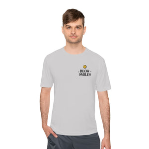 Blow Smiles - Moisture Wicking Tee