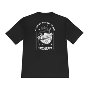 Bowl Full Of Smiles! - Moisture Wicking Tee