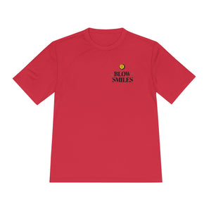 Blow Smiles - Moisture Wicking Tee