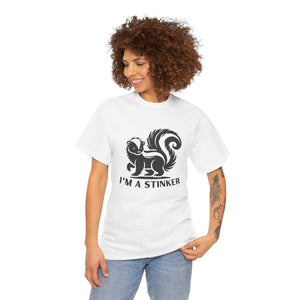 I'M A STINKER -  Unisex Heavy Cotton Tee