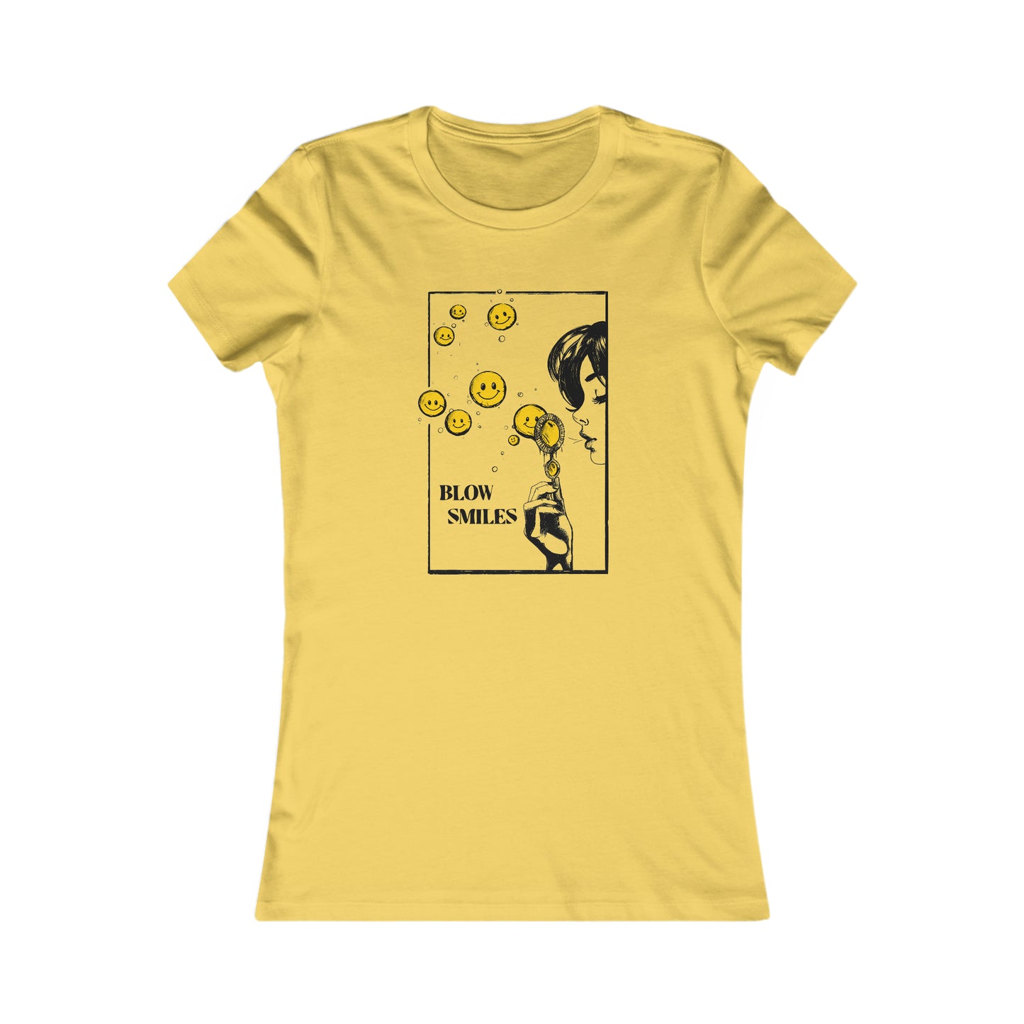 Blow Smiles - Women's Favorite Tee