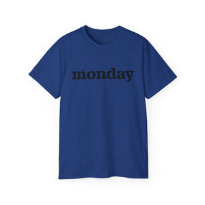 Monday - Unisex Ultra Cotton Tee