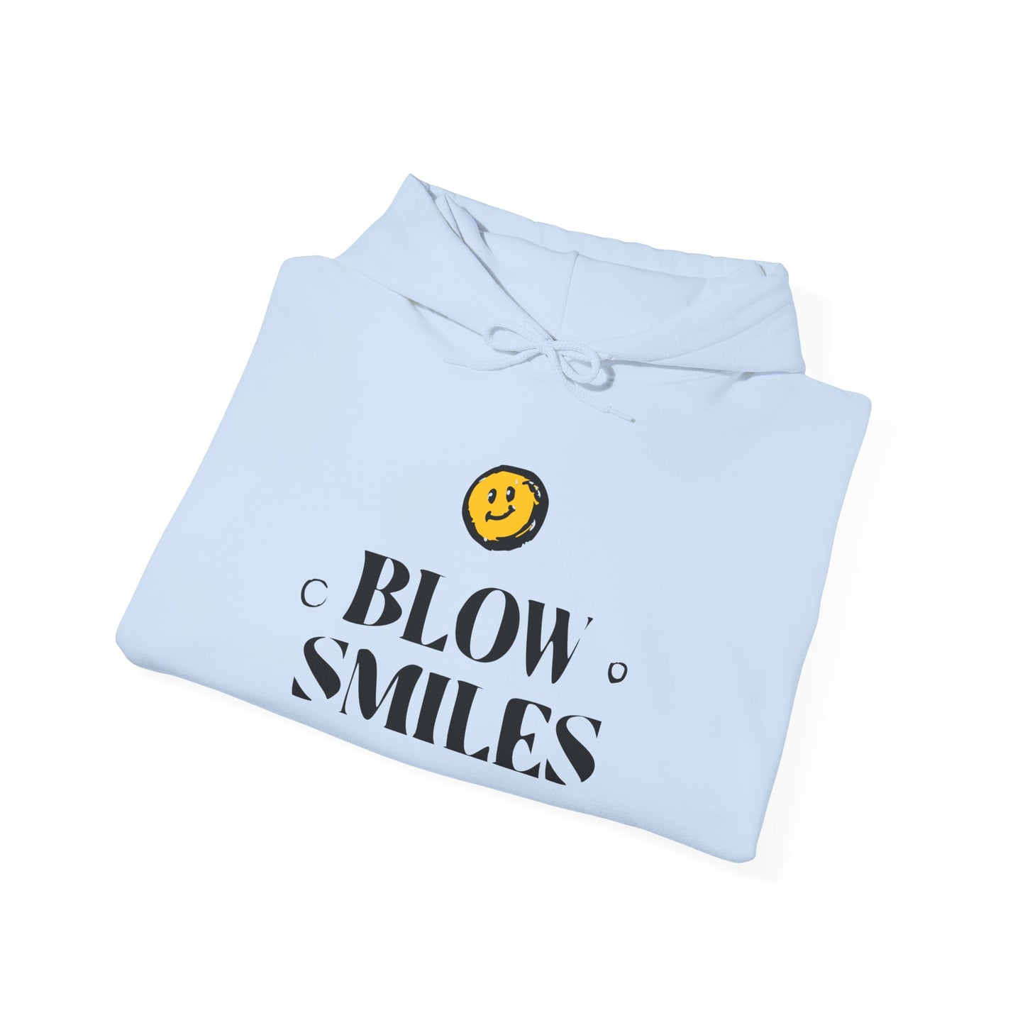 Blow Smiles - Hoodie