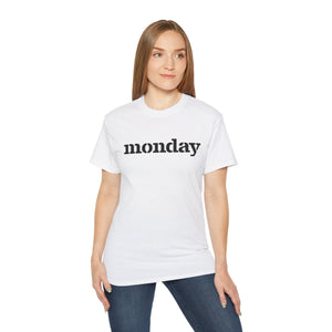 Monday - Unisex Ultra Cotton Tee