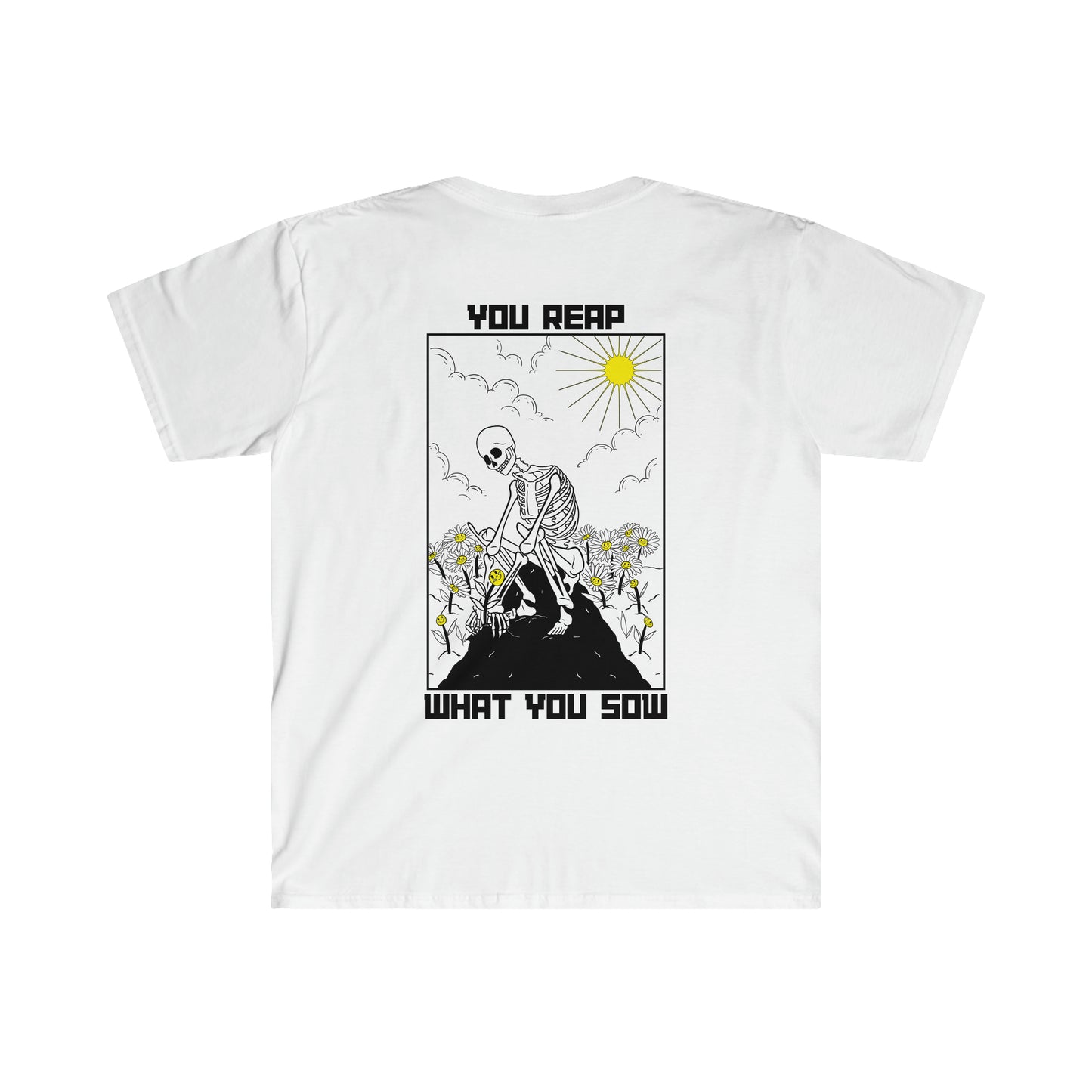 Reap What You Sow - soft-style tee