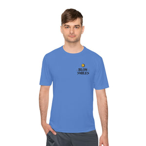 Blow Smiles - Moisture Wicking Tee