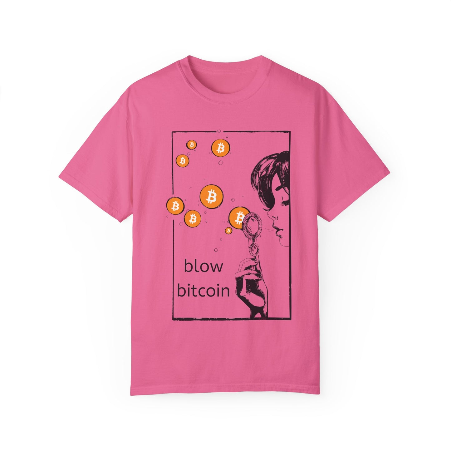 Blow Bitcoin! - Unisex Garment-Dyed T-shirt