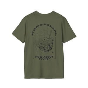 Bowl Full - soft-style tee