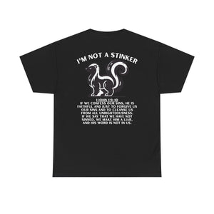 I'M A STINKER -  Unisex Heavy Cotton Tee