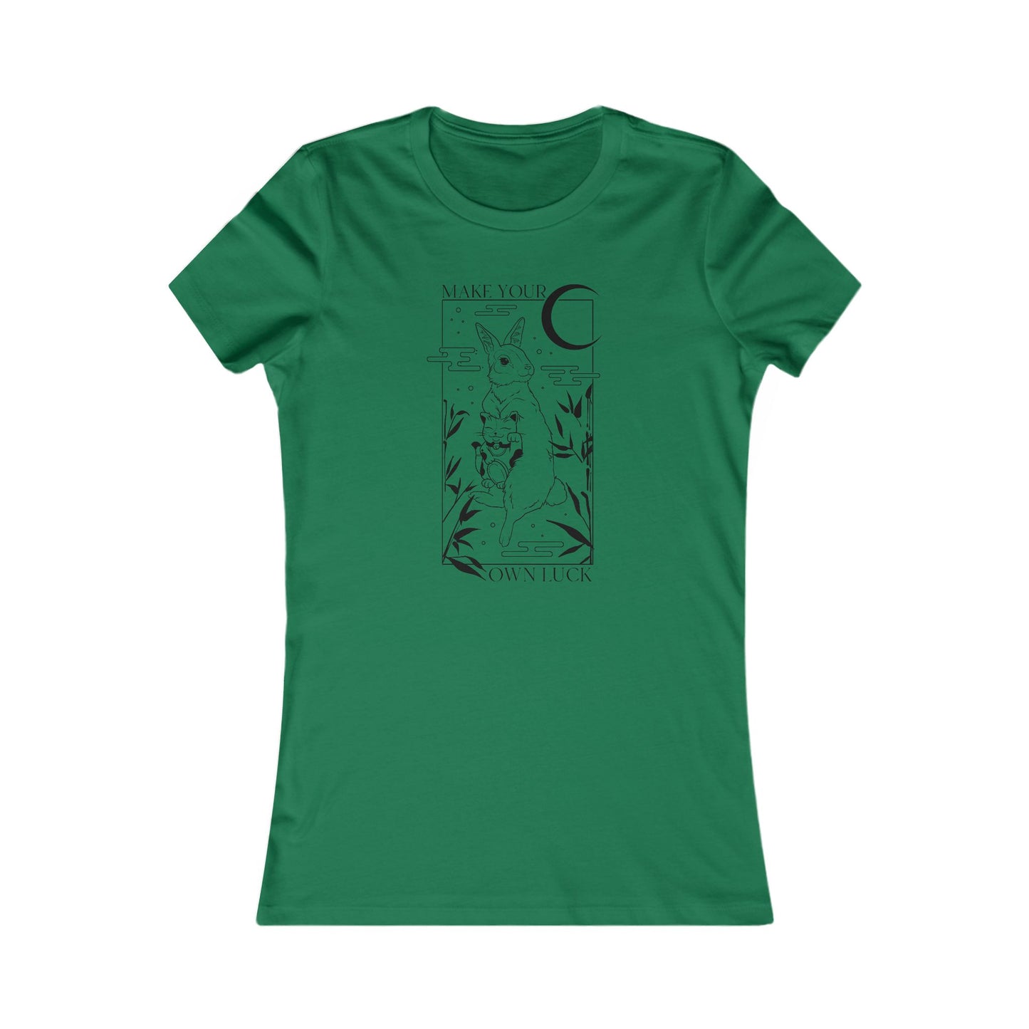 Make Your Own Luck - Women's Favorite Tee