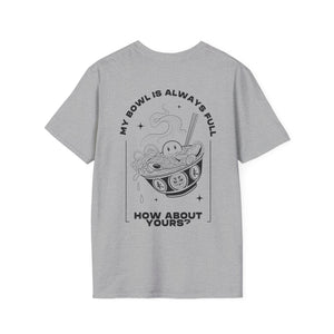 Bowl Full - soft-style tee