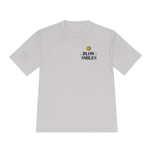 Blow Smiles - Moisture Wicking Tee
