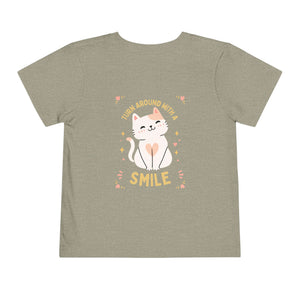Turn Around With A Smile!  -  Toddler Tee