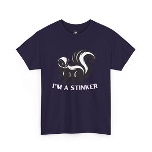 I'M A STINKER -  Unisex Heavy Cotton Tee