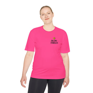 Blow Smiles - Moisture Wicking Tee