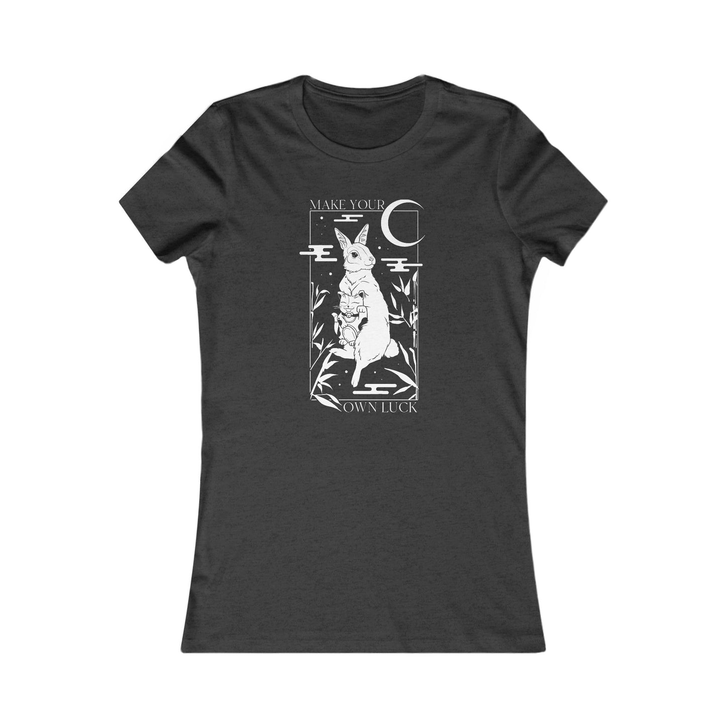 Make Your Own Luck - Women's Favorite Tee