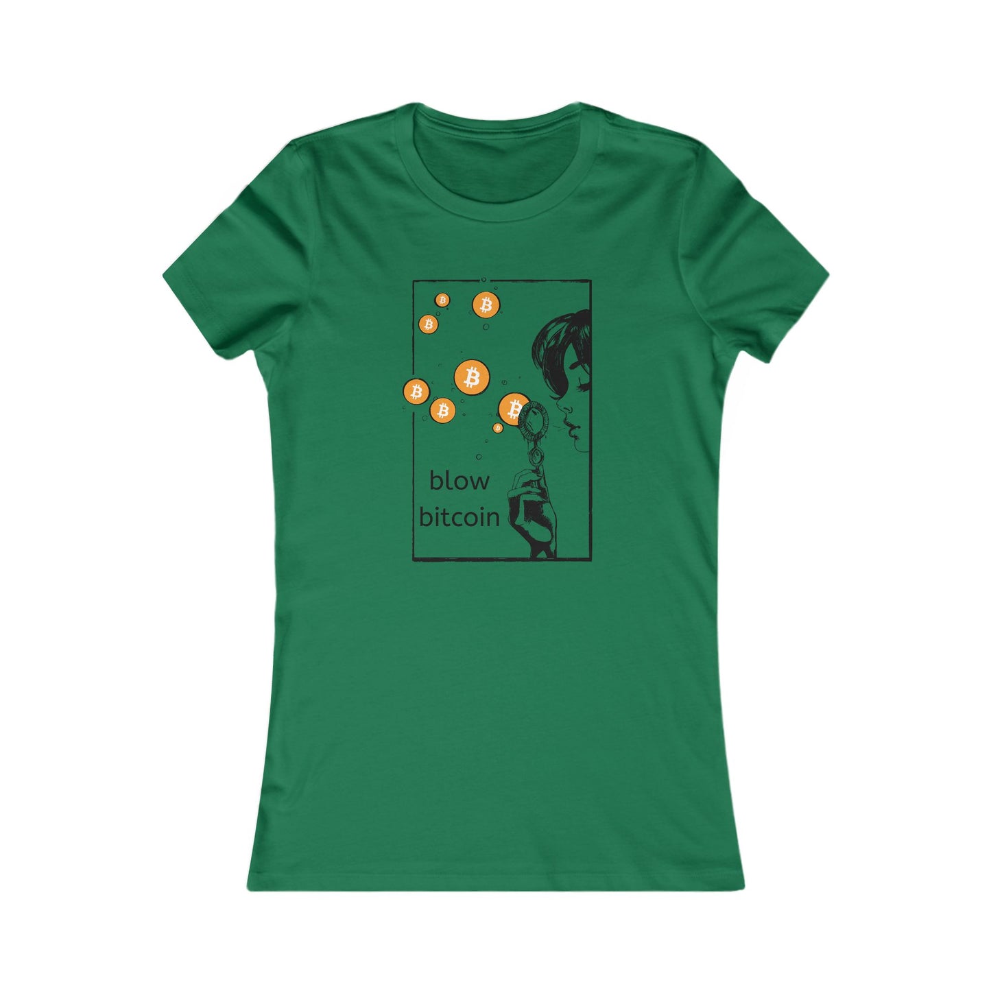 blow bitcoin  - Women's Favorite Tee