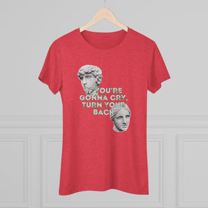 Turn Around With A Smile -  Women's Triblend Tee