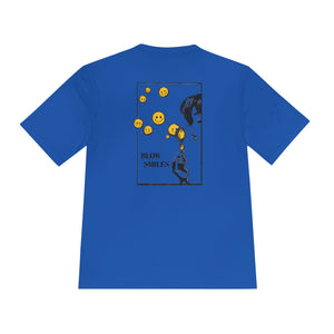 Blow Smiles - Moisture Wicking Tee