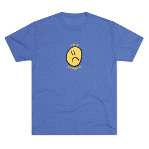 I'M A STINKER - Unisex Tri-Blend Crew Tee