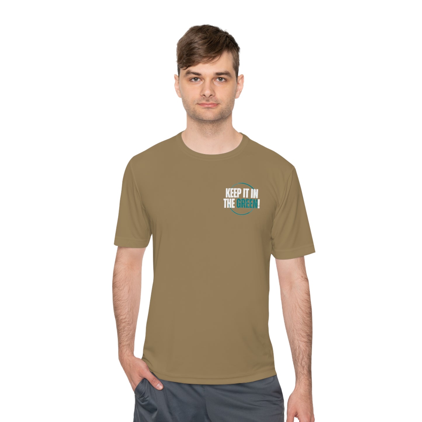 Keep It In The Green! - Moisture Wicking Tee