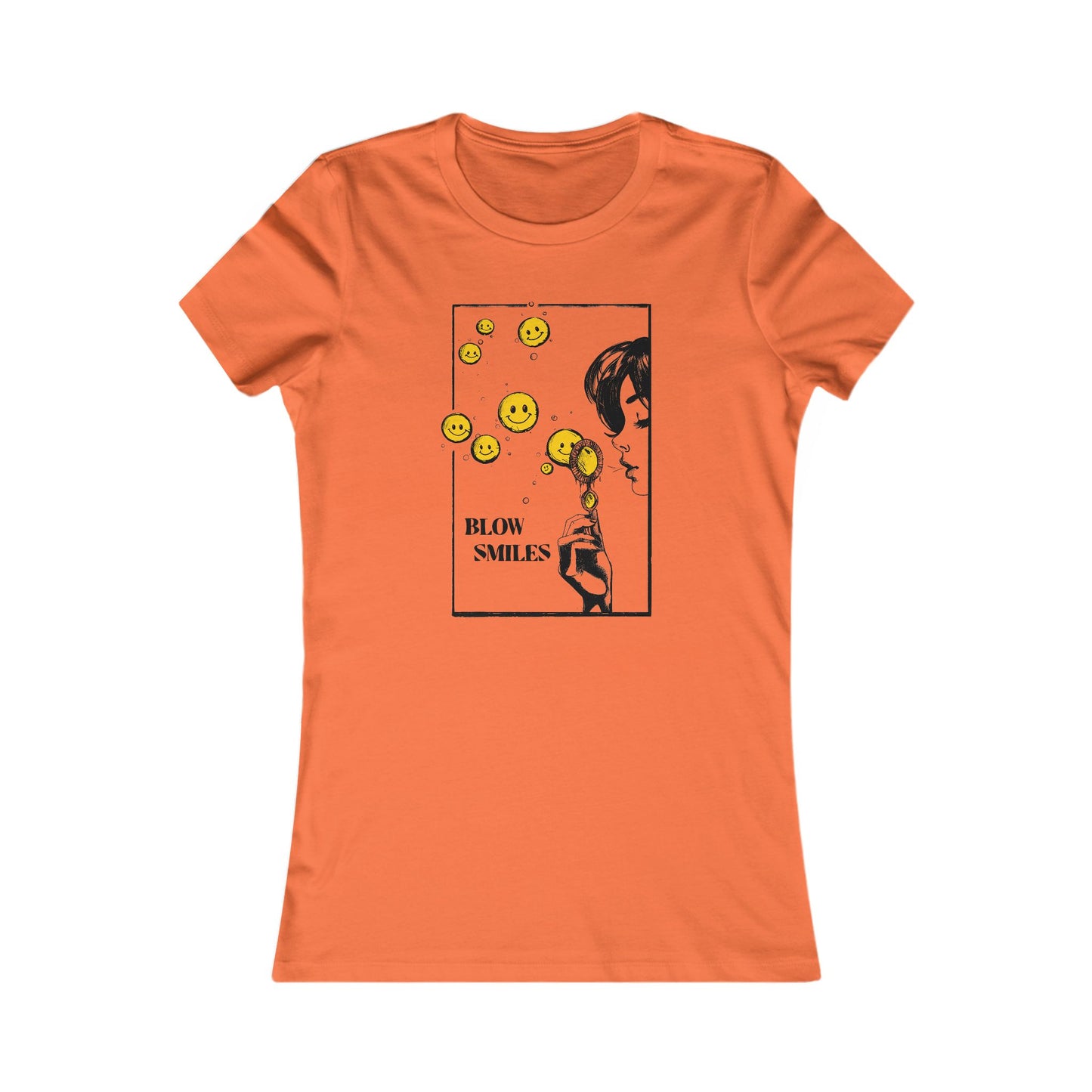 Blow Smiles - Women's Favorite Tee