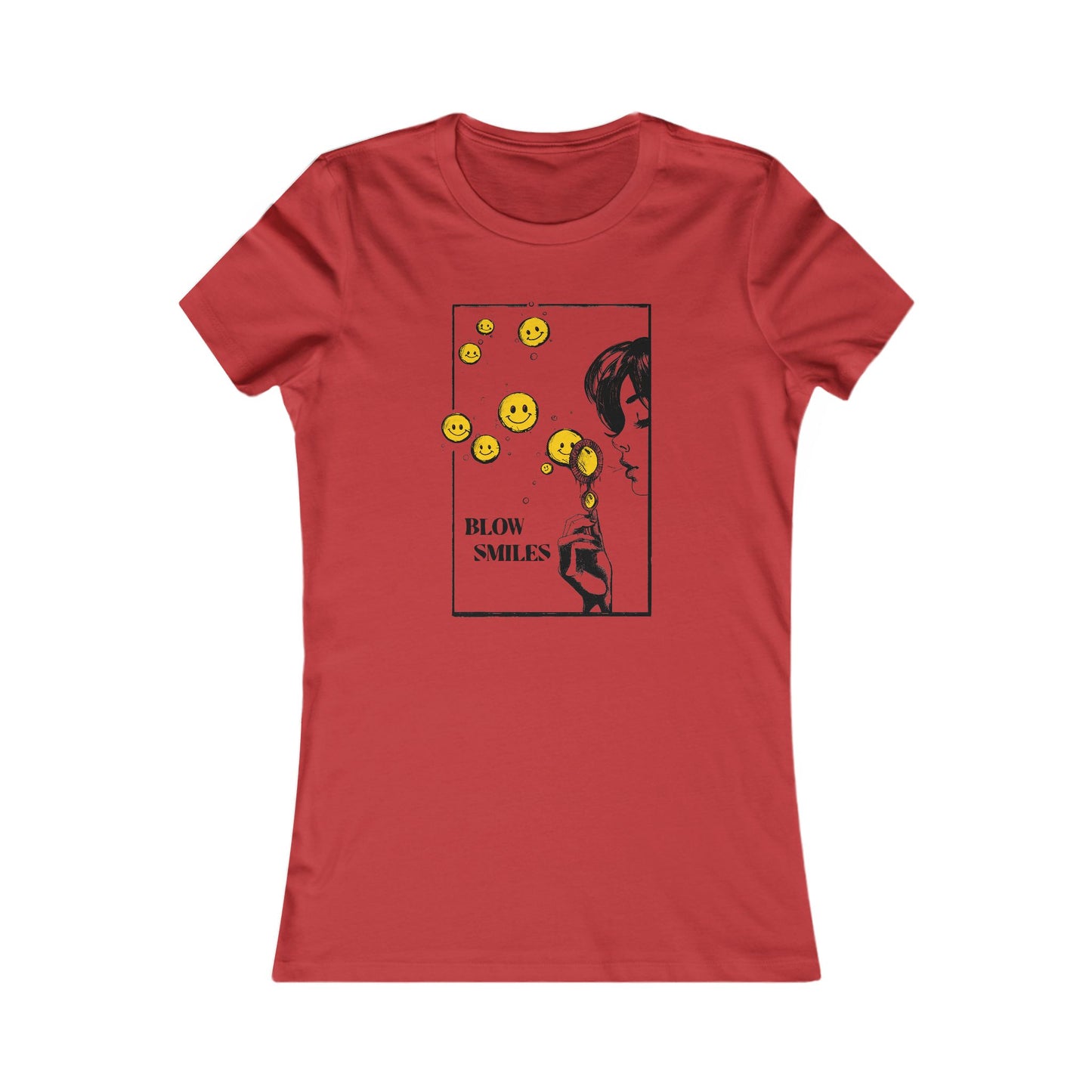 Blow Smiles - Women's Favorite Tee