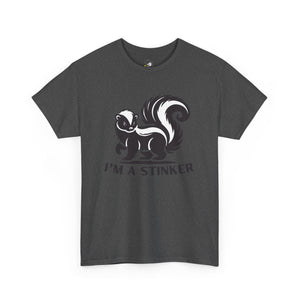 I'M A STINKER -  Unisex Heavy Cotton Tee