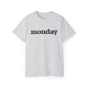 Monday - Unisex Ultra Cotton Tee