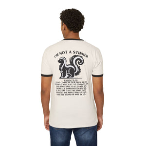 I'M A STINKER - Unisex Cotton Ringer T-Shirt