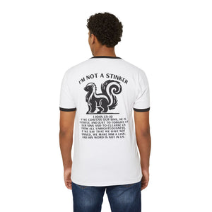 I'M A STINKER - Unisex Cotton Ringer T-Shirt