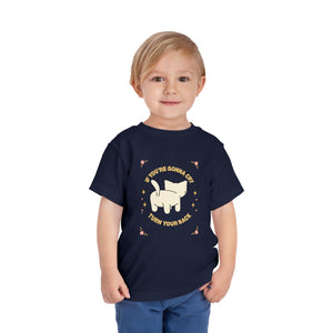 Turn Around With A Smile!  -  Toddler Tee