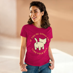 Turn Around With A Smile - Women's Midweight Cotton Tee