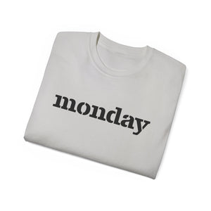 Monday - Unisex Ultra Cotton Tee