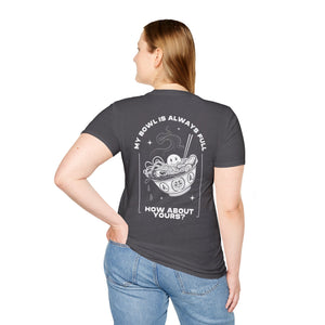 Bowl Full - soft-style tee