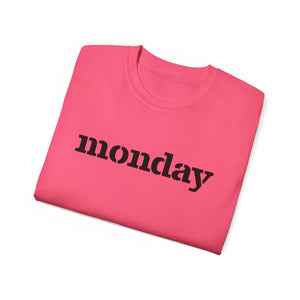 Monday - Unisex Ultra Cotton Tee