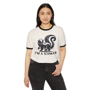 I'M A STINKER - Unisex Cotton Ringer T-Shirt
